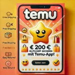 Promotional banner für die Temu-App mit Text: 'Temu 200 Euro Gutschein sichern: Exklusive Rabatte und Angebote mit der Temu-App!!', Stern-Emoji, Einkaufstasche und Versand-Icons, gestaltet in einem orange-weißen Farbverlauf.